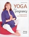 Step-By-Step Yoga For Pregnancy : Essential Exercises for the Childbearing Year
