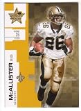 DEUCE MCALLISTER 2007 Leaf Rookies & Stars #33 GOLD RETAIL PARALLEL #043 of 349 made New Orleans Saints Football Card