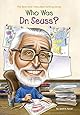 Who Was Dr. Seuss?