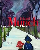 Bild zu: Edvard Munch: Der moderne Blick
