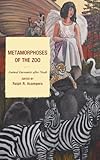 Metamorphoses of the zoo : animal encounter after Noah