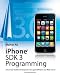 iPhone SDK 3 Programming: Advanced Mobile Development for Apple iPhone and iPod touch (Wiley)