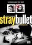 Stray Bullet