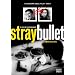 Stray Bullet