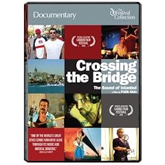 Crossing the Bridge: The Sound of Istanbul