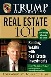 Trump University Real Estate 101: Building Wealth With Real Estate Investments