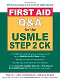 More details of book titled: First Aid Q&A for the USMLE Step 2 CK (First Aid Series)