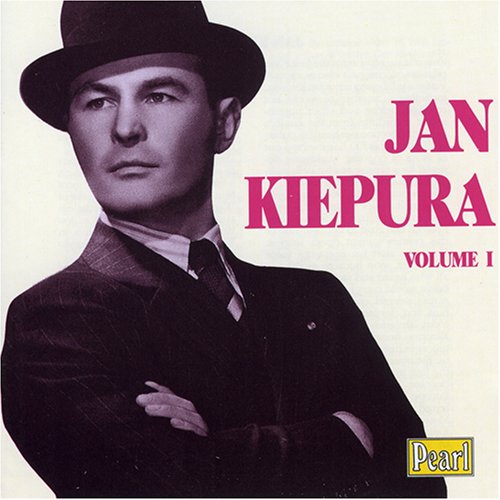 Jan Kiepura, Vol. 1: 1902-1966 under The Classical Store