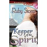 Keeper of the Spirit (Keeper, Book One)