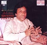 Selection shahid pervez-classical vocal