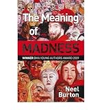 The meaning of madness