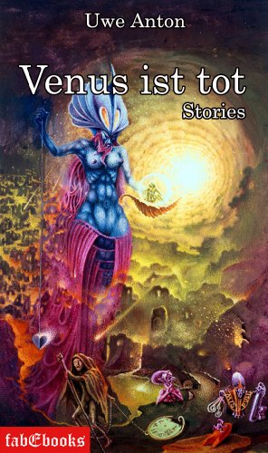 Venus ist tot: Science Fiction 2 - Storys (German Edition)