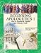 Beginning Apologetics 1: How to Explain and Defend the Catholic Faith