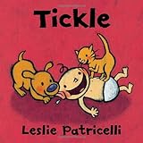 Tickle (Leslie Patricelli board books)