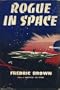 Rogue In Space