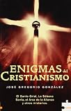 Enigmas del Cristianismo: El Santo Grial, La Sábana Santa, el Arca de la Alianza y otros misterios (Puzzle (bolsillo))