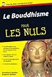 Le Bouddhisme pour les Nuls