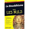 Le Bouddhisme pour les Nuls