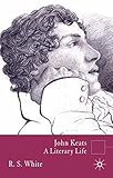 John Keats : a literary life