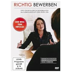 Richtig Bewerben - Der Weg zum Erfolg