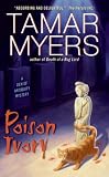 Poison Ivory (Den of Antiquity Mysteries)