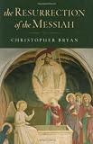 The Resurrection of the Messiah