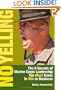 No Yelling: The 9 Secrets of Marine Corps Leadership You Must Know to Win in Business