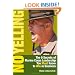 No Yelling: The 9 Secrets of Marine Corps Leadership You Must Know to Win in Business