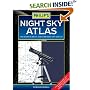Philip's Night Sky Atlas: The Moon, Planets, Stars and Deep Sky Objects