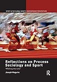 Reflections on process sociology and sport : 'walking the line'