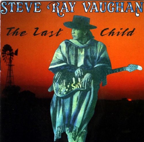 The Last Child by Stevie Ray Vaughan