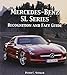 Mercedes-Benz SL Series Recognition and Fact Guide