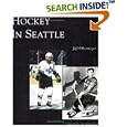 Hockey In Seattle (Images of Sports) by  Jeff Obermeyer