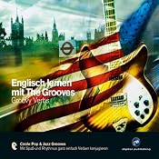 H&ouml;rbuch Englisch lernen mit The Grooves: Groovy Verbs
