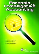 Forensic and Investigative Accounting (Third Edition)