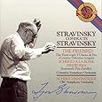Stravinsky Conducts Stravinsky: Firebird (Complete); Scherzo a la Russe; Fireworks; Scherzo Fantastique