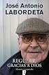 Regular, gracias a dios (B DE BOOKS) (Cronica (ediciones B))