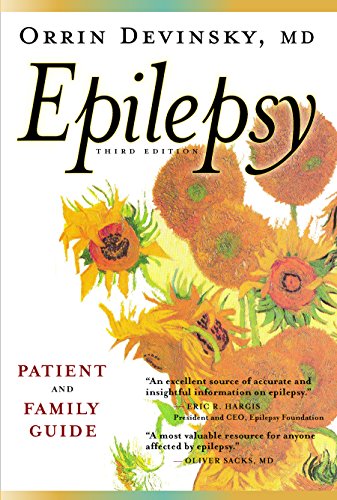 Epilepsy: A Patient and Family Guide: Third Edition
