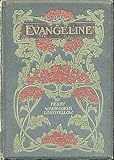 Evangeline : A Tale of Acadia