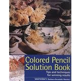 Colored Pencil Solution Book ~ Janie Gildow