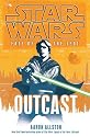 Outcast (Star Wars: Fate of the Jedi, Book 1)