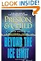 Beyond the Ice Limit: A Gideon Crew Novel (Gideon Crew Series) by Douglas Preston