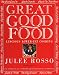 Great Good Food: Luscious Lower-Fat Cooking