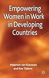 Empowering women in work in developing countries