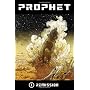 Prophet Volume 1: Remission TP by Farel Dalrymple