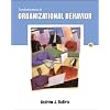 Fundamentals of Organizational Behavior (with InfoTrac)