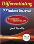 Differentiating by Student Interest: Strategies and Lesson Plans