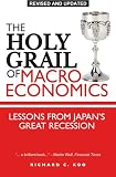 The Holy Grail of Macroeconomics: Lessons from Japan's Great Recession