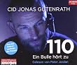 110 - Ein Bulle h�rt zu
