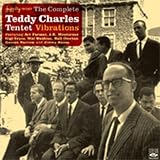 Teddy Charles Tentet: Vibrations